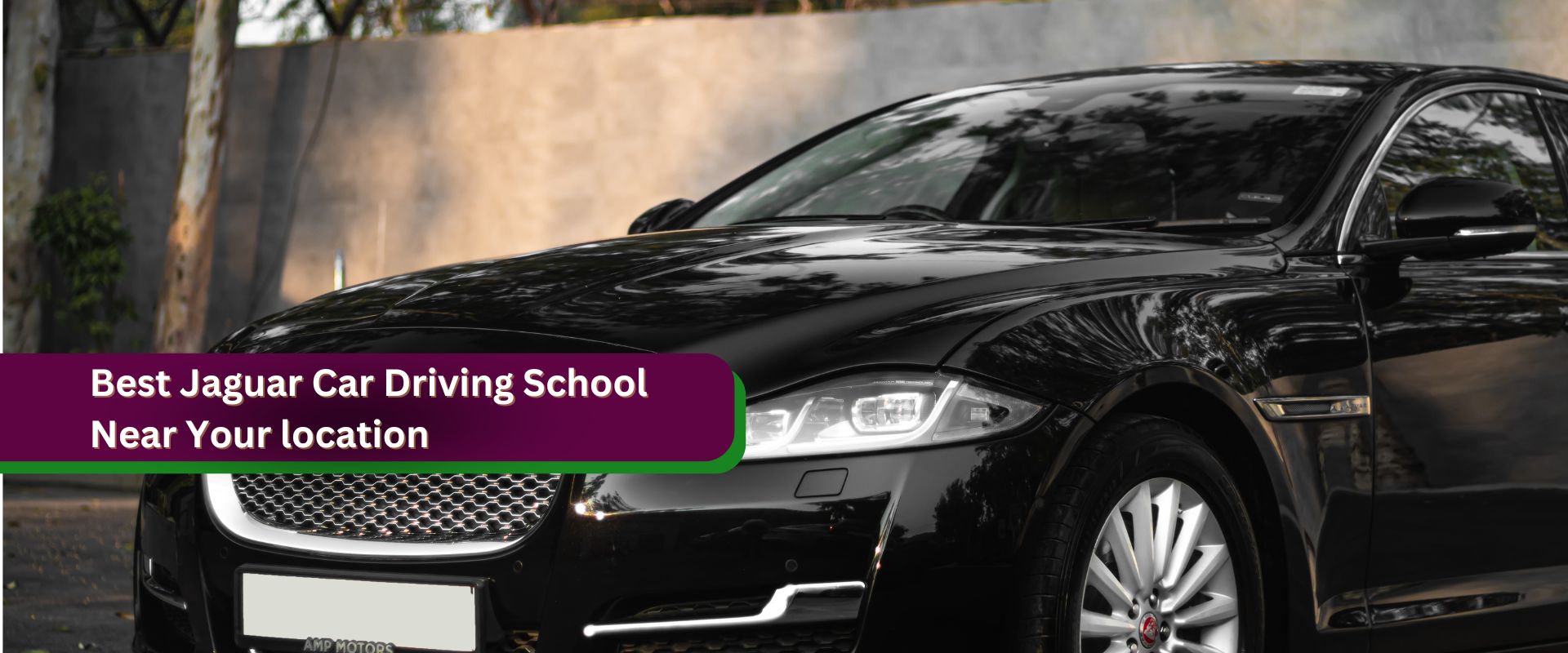 Jaguar Classes Near Me, Jaguar car driving schools in Chennai, Jaguar Car driving school in Mumbai, Jaguar Car driving school in Bangalore, Jaguar Car driving school in Coimbatore, Jaguar Driving Instructors near me, Jaguar Driving Trainers near me, Jaguar Traiuners near me, Jaguar Trainers in Chennai, Jaguar Trainers in Bangalore, Jaguar Trainers in Mumbai, Jaguar Trainers in Coimbatore, Jaguar Training, Jaguar Training Fees, Jaguar Instructors Fees/Cost, Jaguar Driving School, Jaguar Trainer Fees/Cost, Jaguar Instructors near me, Jaguar driving class fees, Jaguar instructors in Chennai, Jaguar instructors in Mumbai, Jaguar instructors in Bangalore, Jaguar instructors in Coimbatore